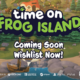 Time on Frog Island kommt diesen Sommer für die Switch Titel