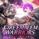 Neuer Trailer zu Fire Emblem Warriors: Three Hopes Titel
