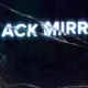 Black Mirror - Staffel 6 für Netflix in Arbeit Titel