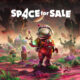 Verkaufe Häuser im Weltraum mit Space for Sale Titel