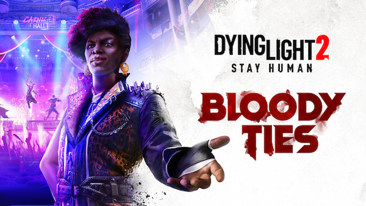 Dying Light 2: Bloody Ties hat einen Releasetermin Titel