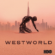 Westworld wird von HBO Max entfernt Titel