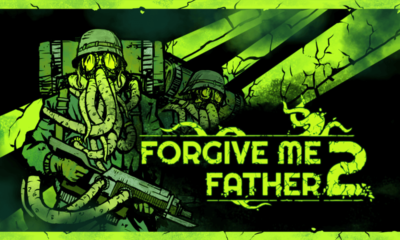 Forgive Me Father 2 kommt am 19. Oktober 2023 Titel