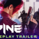 SPINE hat gerade seinen ersten Gameplay-Trailer veröffentlicht Titel